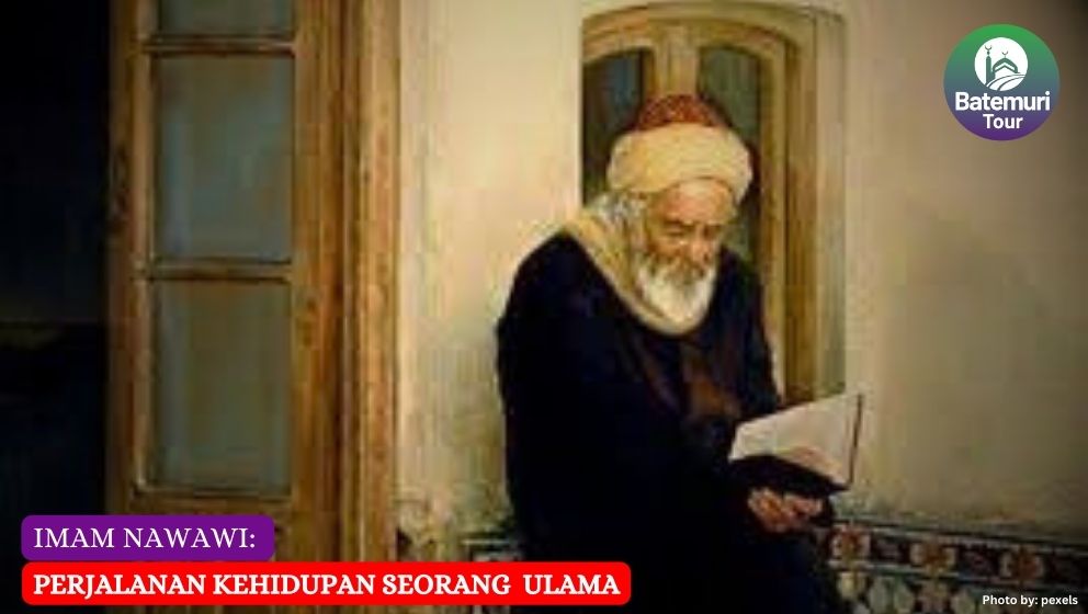 Imam Nawawi: Perjalanan Kehidupan Seorang Ulama